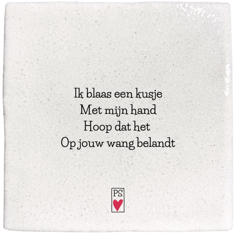 Ik blaas je een kusje